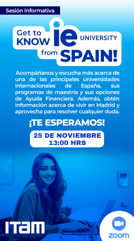 “Sesión Informativa de  “Programas de Maestrías en IE University en España" (Instituto de Empresa)